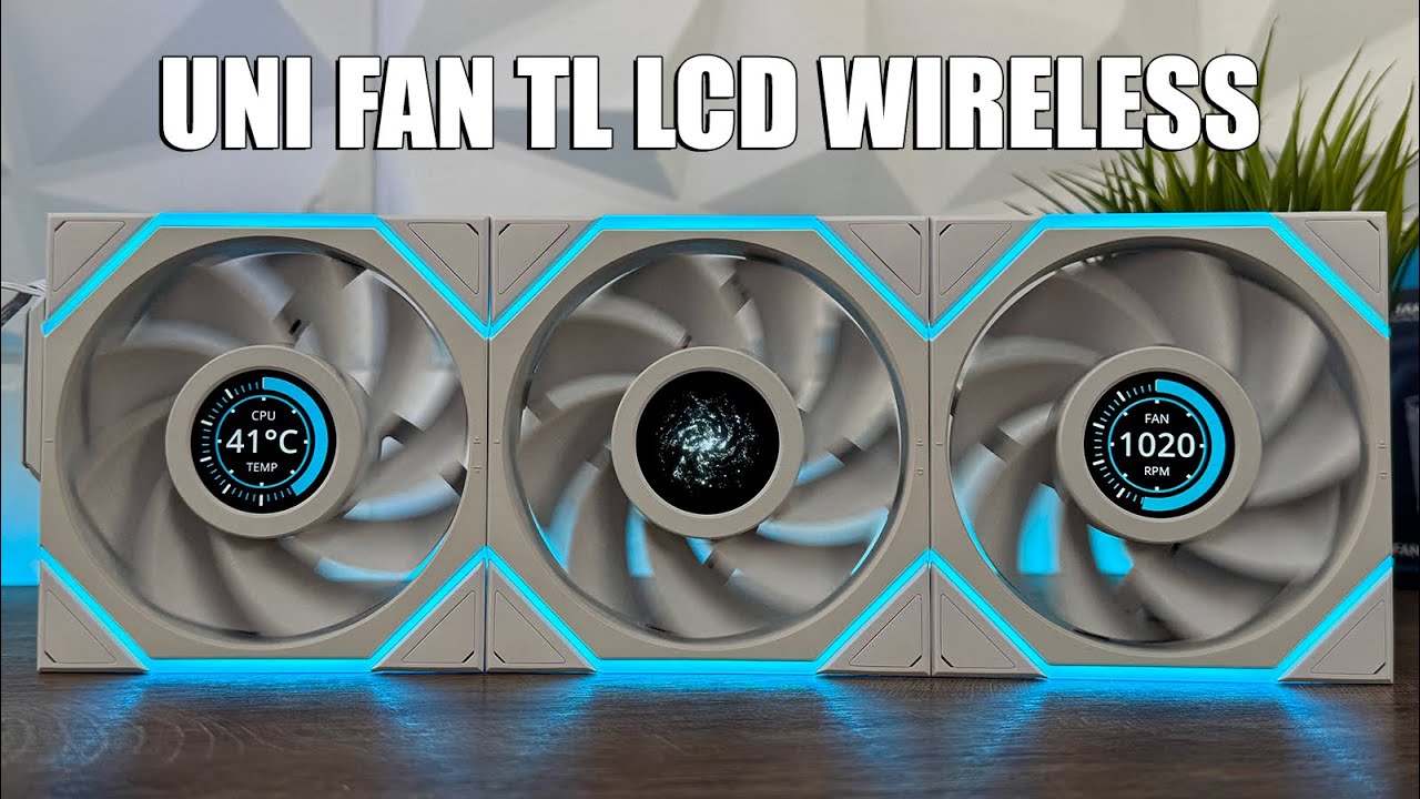 Lian Li UNI FAN TL & TL LCD WIRELESS   Overview