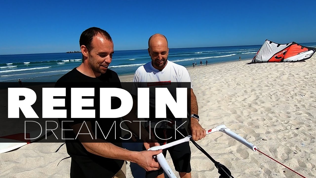 Reedin Dreamstick avec Damien Girardin