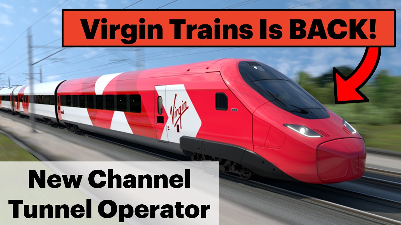 Virgin Trains запустит новые услуги под Ла-Маншем, чтобы составить конкуренцию Eurostar с 2030 года!