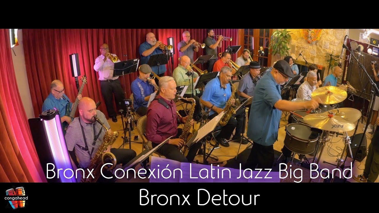 Bronx Conexión Latin Jazz Big Band Performs Bronx Detour