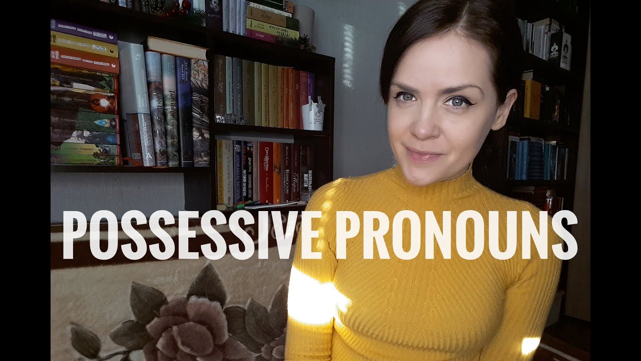 Possessive Pronouns(and their cases): Ukrainian Grammar + Declension| #letslearnukrainian