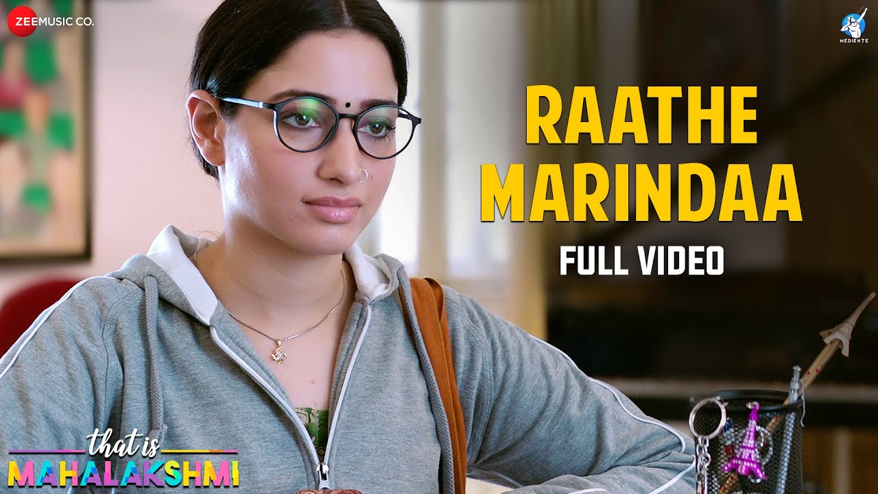 Raathe Marindaa - Full Video | That is Mahalakshmi | Tamannaah | Amit Trivedi | Sashaa Tirupati