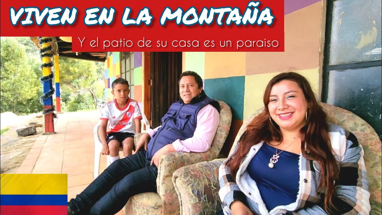 Vivir en el Paraiso Paz y Armonia en Colombia Una Familia colombia en Plena Montaña