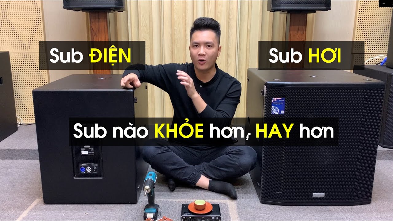 Sub Điện Có Khỏe Hơn Sub Hơi Không