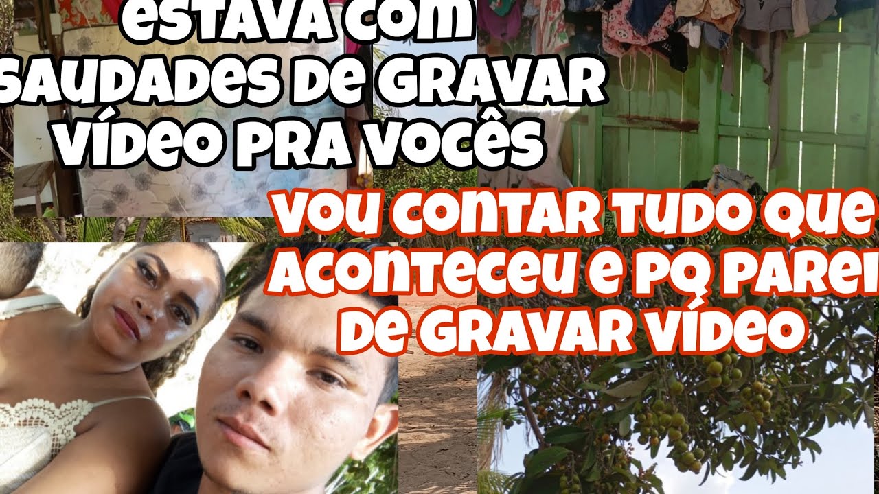 Vou contar tudo que aconteceu e por que parei de gravar vídeo