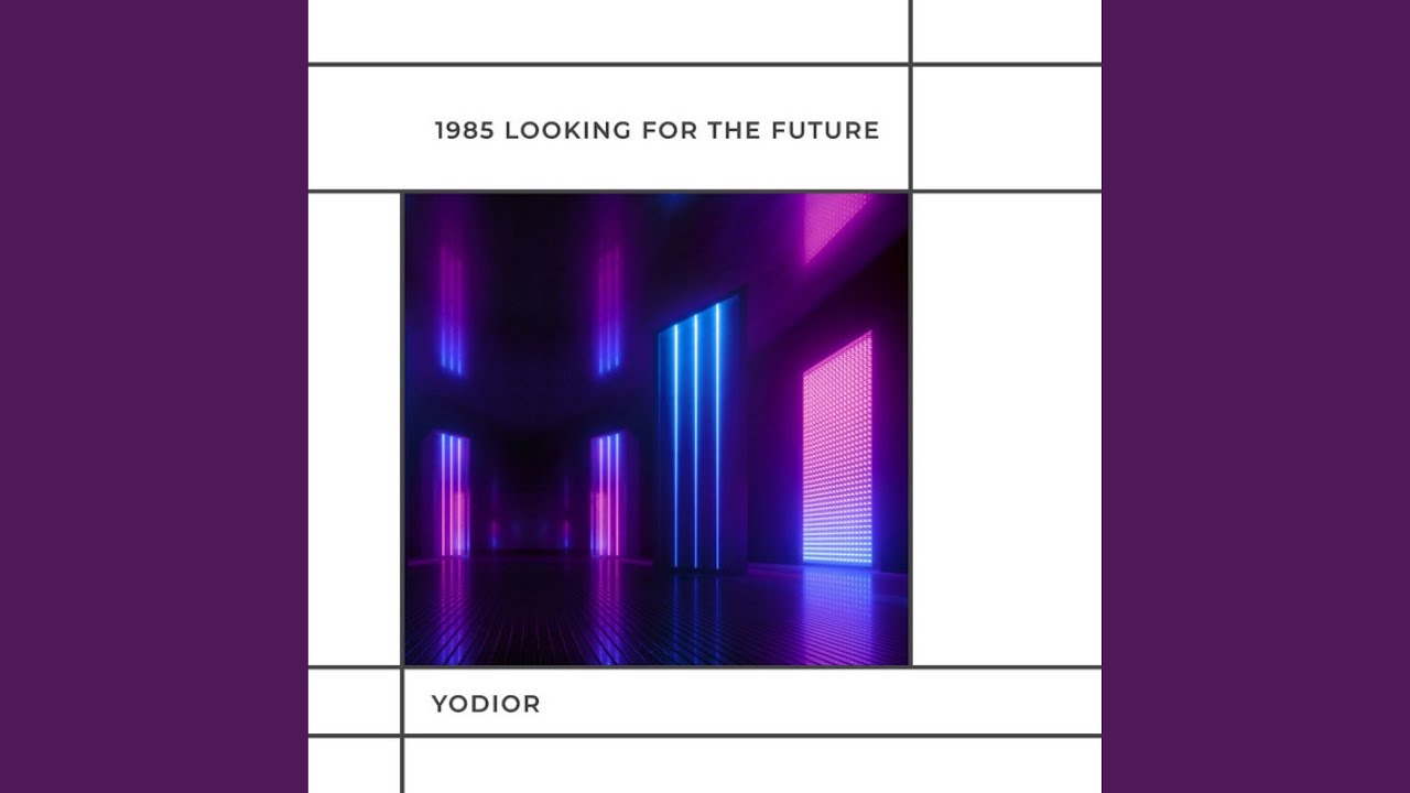 1985 LOOKING FOR THE FUTURE