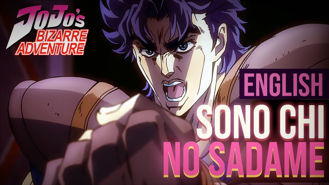 JoJo's Bizarre Adventure || Sono Chi No Sadame || ENGLISH (female ver.)