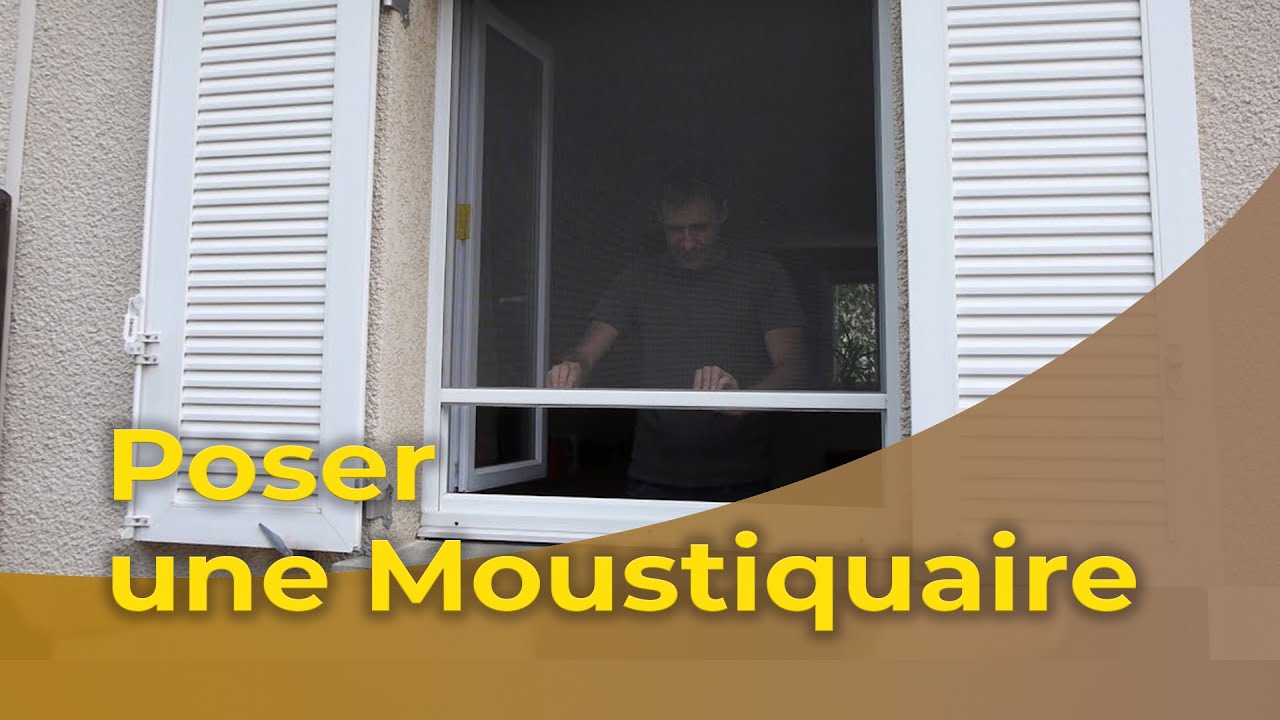 Poser une Moustiquaire pour Fenêtre