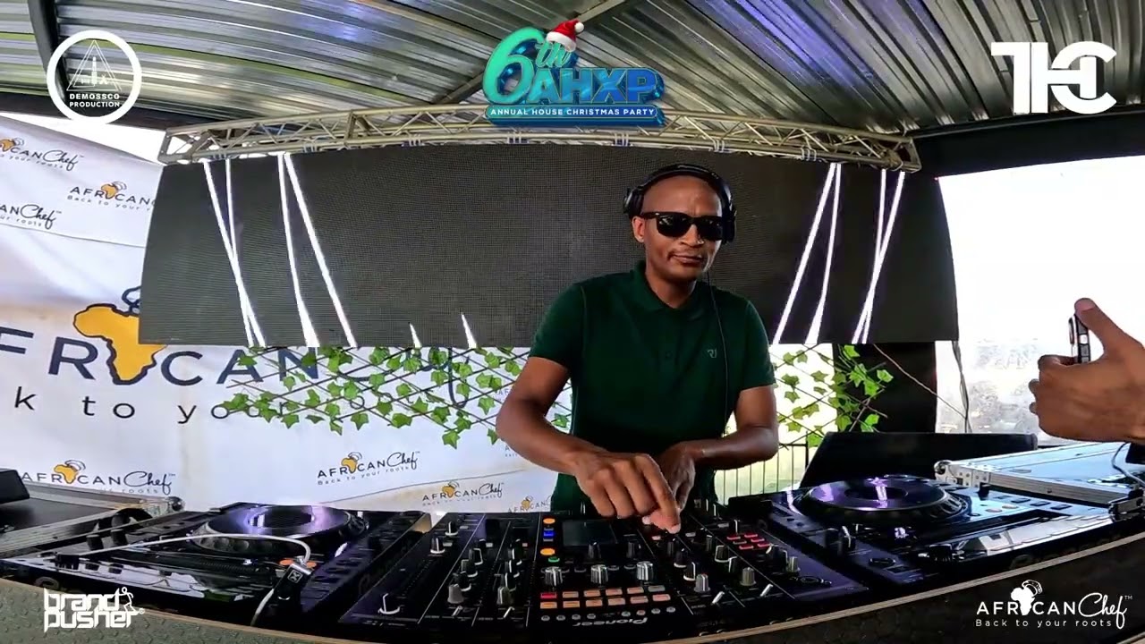Demossco Live |  6th AHXP with RAPS @ African Chef Monavoni | SOULFUL HOUSE MIX