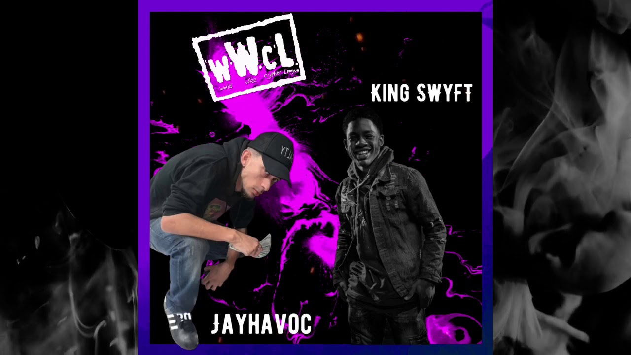 WWCL Remix Jayhavoc & King SWyFT