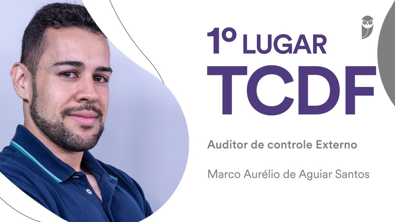 ENTREVISTA: Marco Aur&eacute;lio de Aguiar, aprovado em 1&deg; lugar no TCDF para Auditor - Especialidade TI