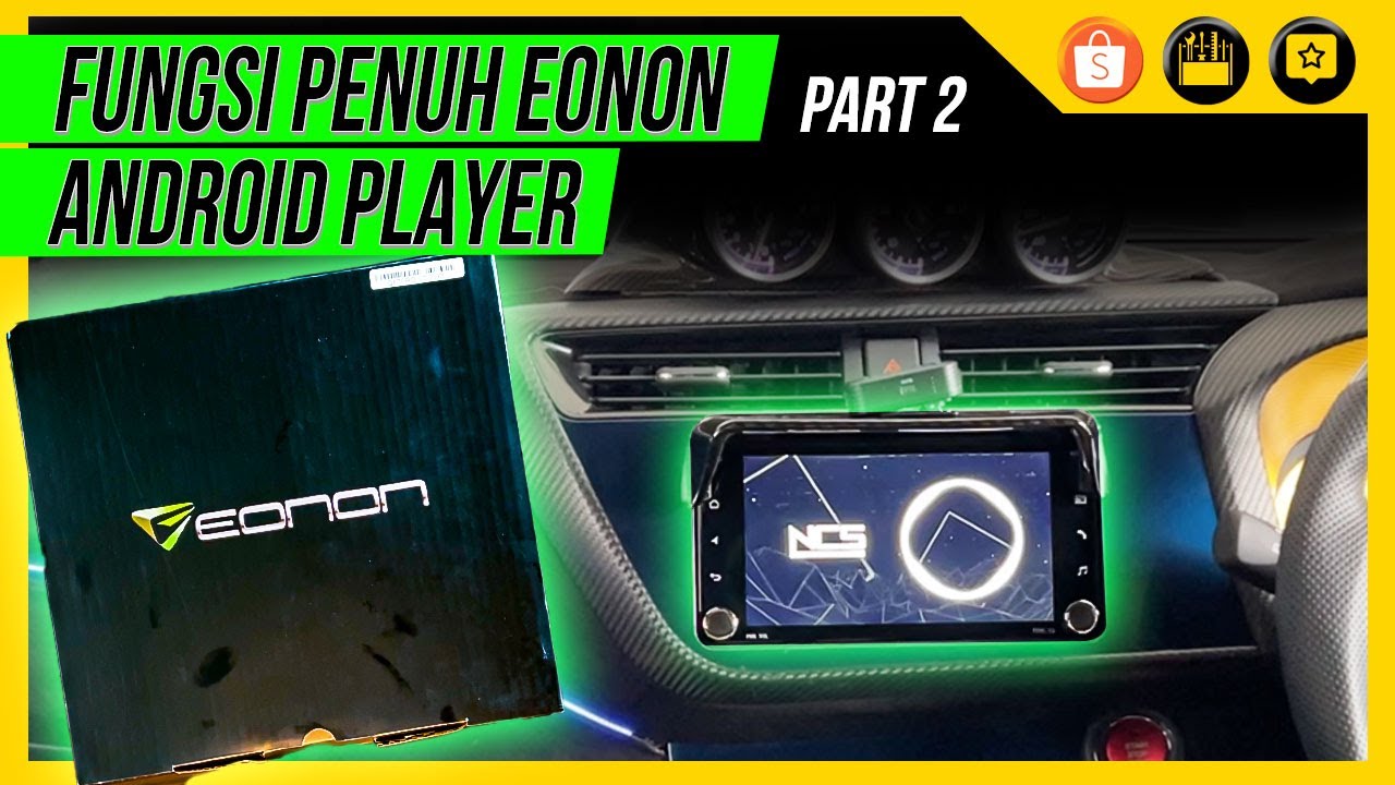 FUNGSI PENUH EONON APPLE CARPLAY ANDROID PLAYER | PART 2