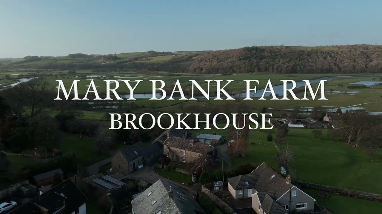 Marybank Farm, Caton Green - Lune Valley