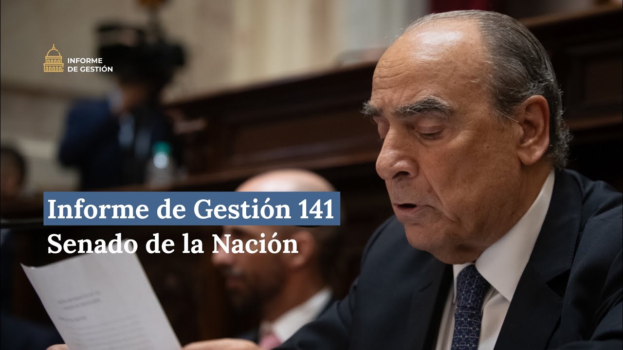 Informe de Gestión 141 | Honorable Senado de la Nación Argentina