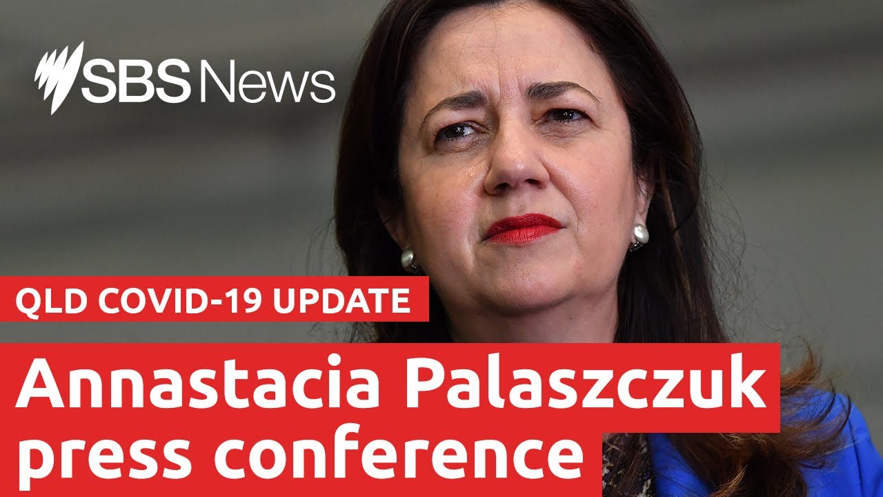Watch: Queensland Premier Annastacia Palaszczuk live | SBS News
