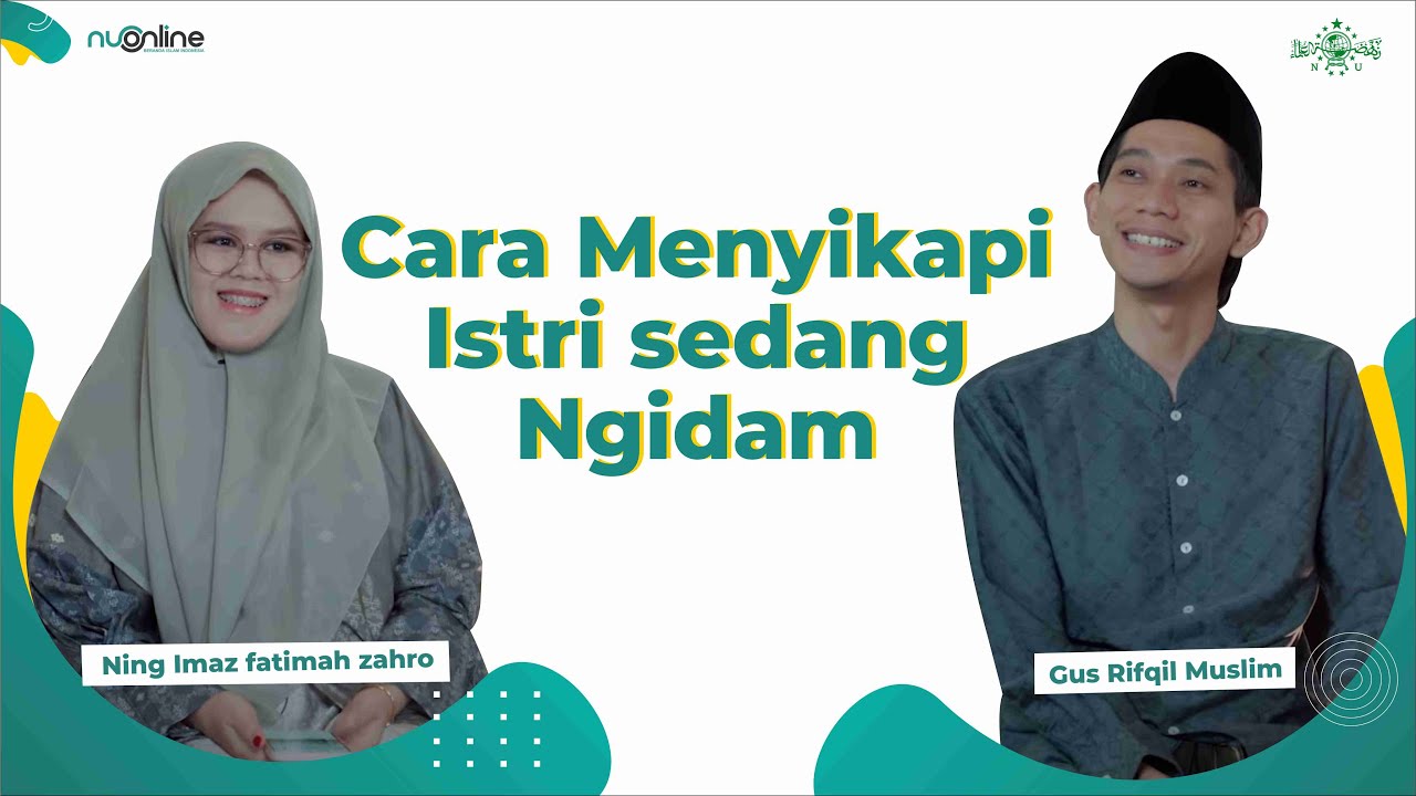 Istri Hamil dan Ngidam, Gus Rifqil Hibur Ning Imaz Seperti ini | Keluarga Sakinah