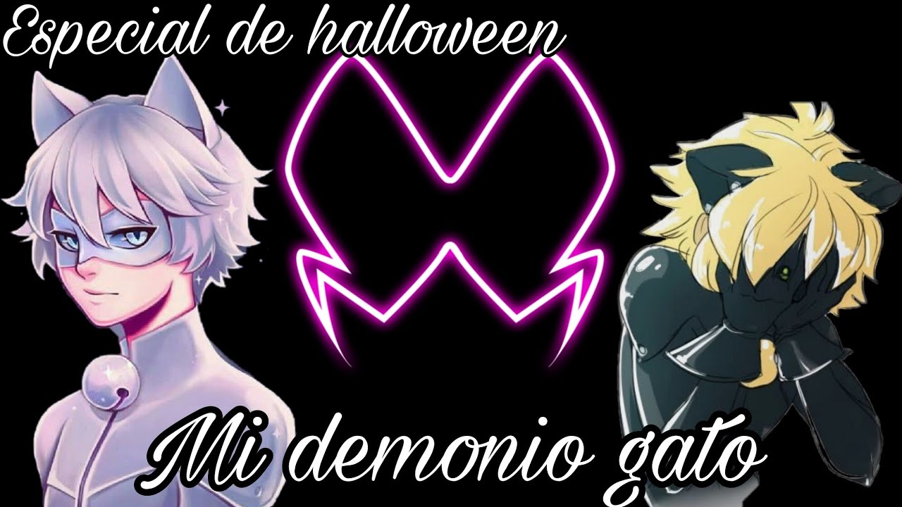 || Mi demonio gato || Especial de Halloween