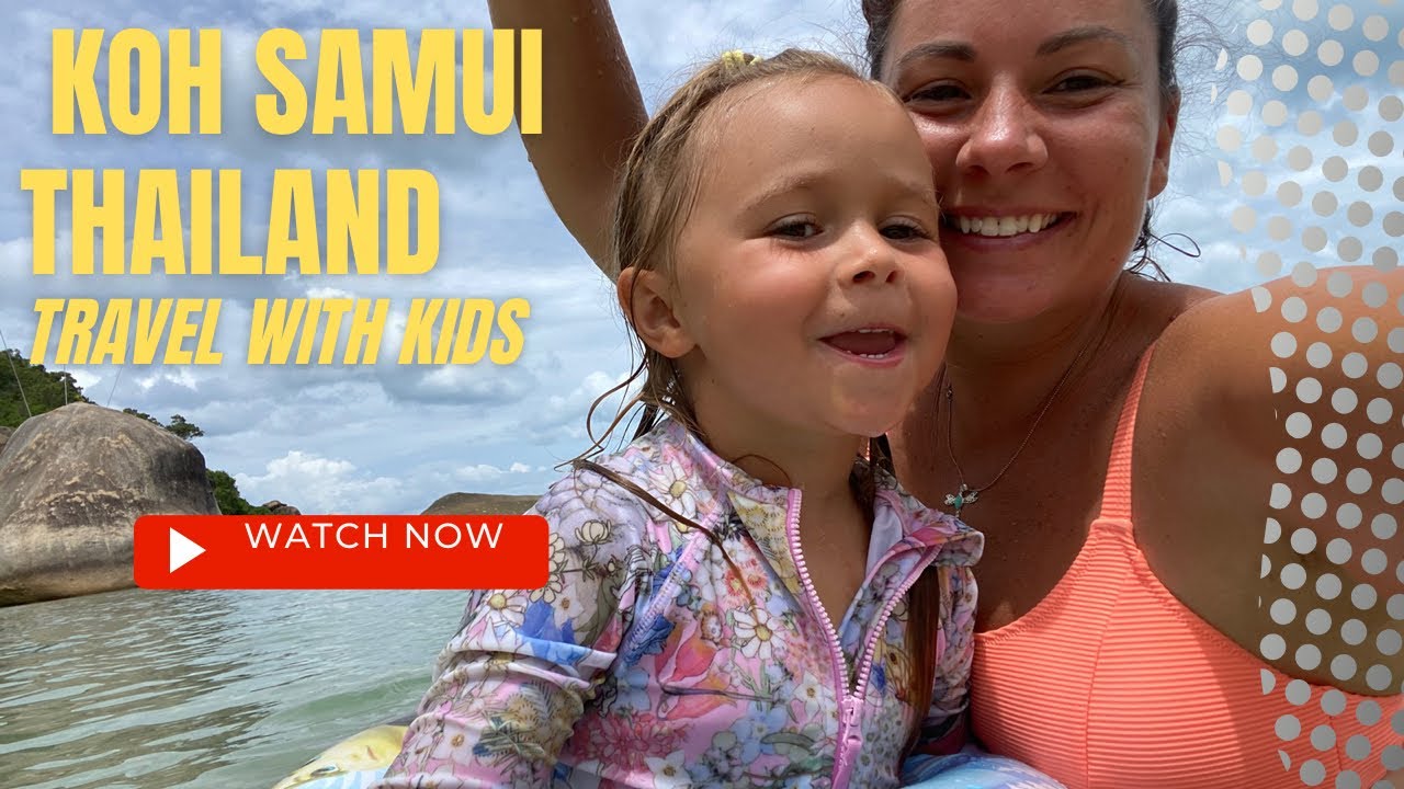 Travel Thailand 2022/Koh Samui /Single Mom Travel Vlog /Part 2