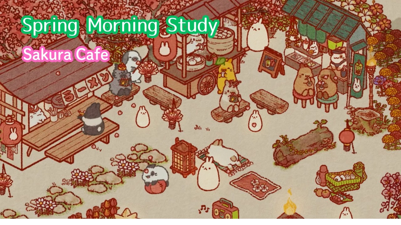 Spring Morning Study BGM | Cozy Sakura Park Cafe |春の桜公園で朝活｜集中できるLo-fiカフェ音楽