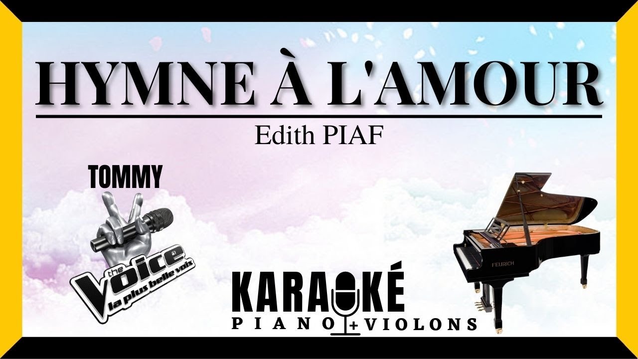 Hymne à l'amour - Edith PIAF (Karaoké) Tommy THE VOICE Version CUT ✂️ #karaoke #piano #instrumental