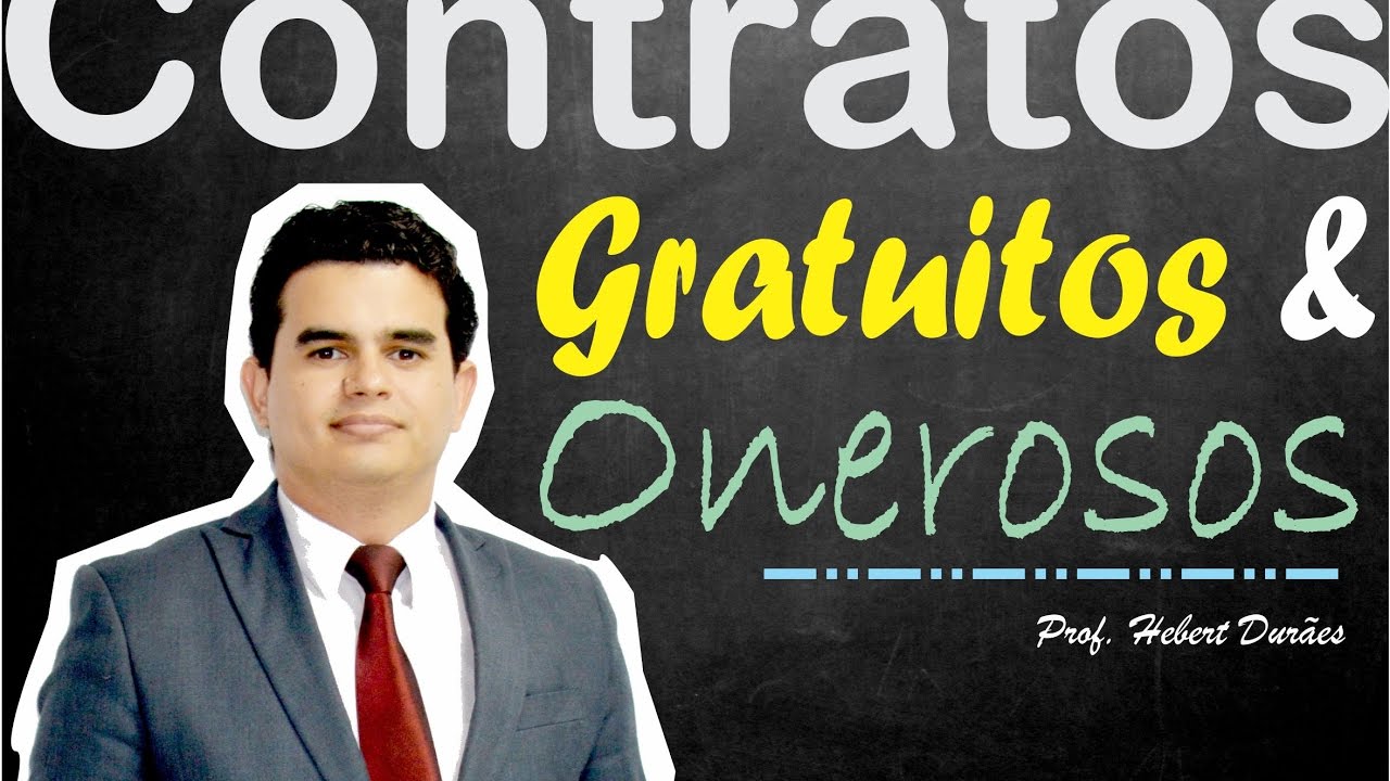 Contratos Gratuitos e Onerosos - Classifica&ccedil;&atilde;o dos Contratos #2