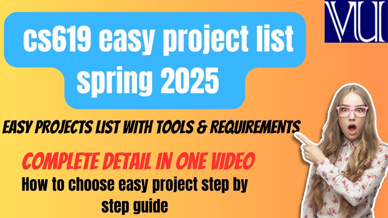cs619 easy project list spring 2025|easy projects with tools & requirements|vu cs619|@vustudy4121