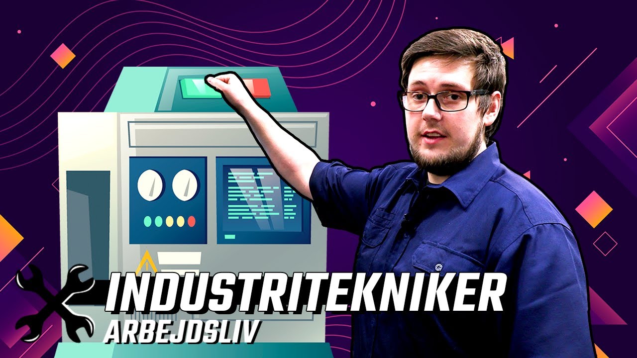 Arbejdsliv - INDUSTRITEKNIKER // En kombination af mekanik og IT