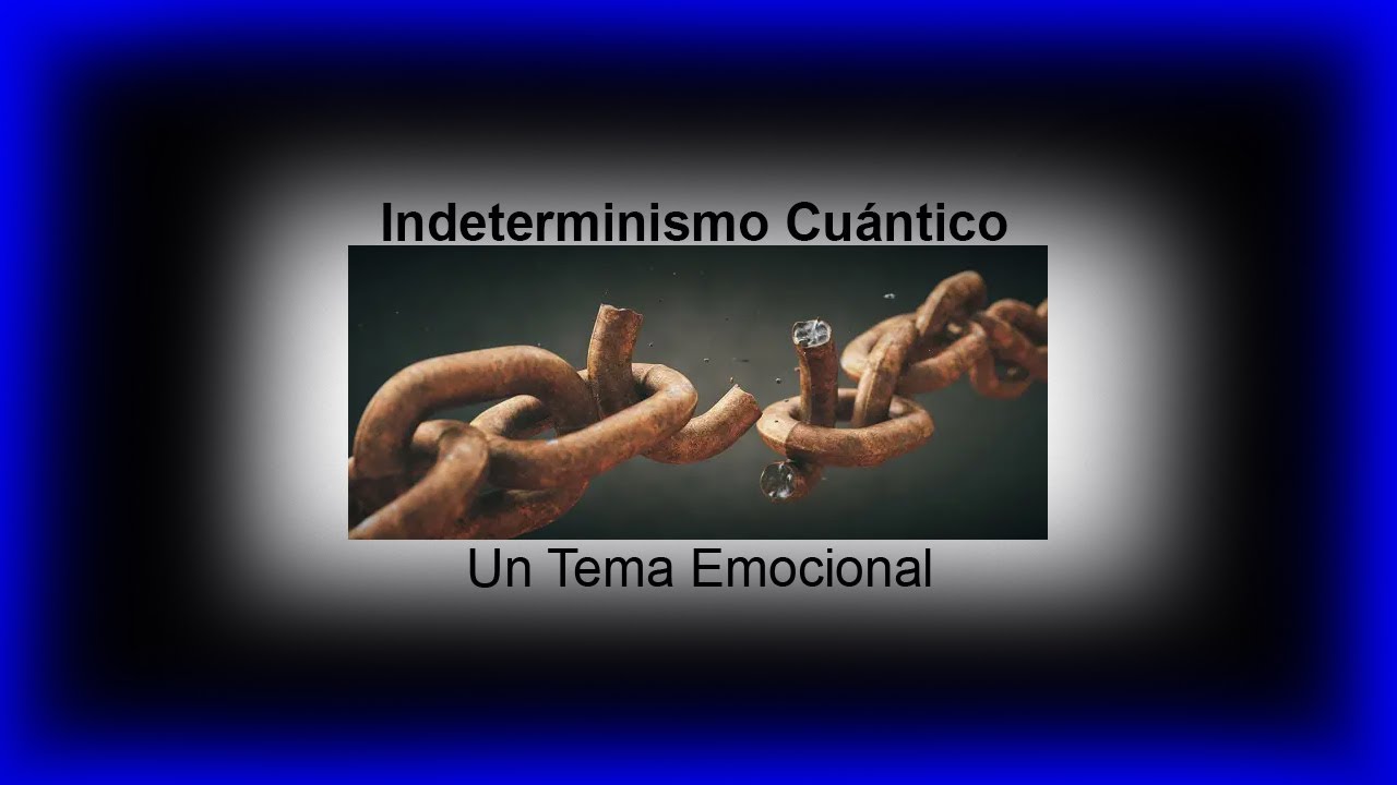 Indeterminismo Cuántico - Preguntas y Respuestas sobre Indeterminismo Cuántico