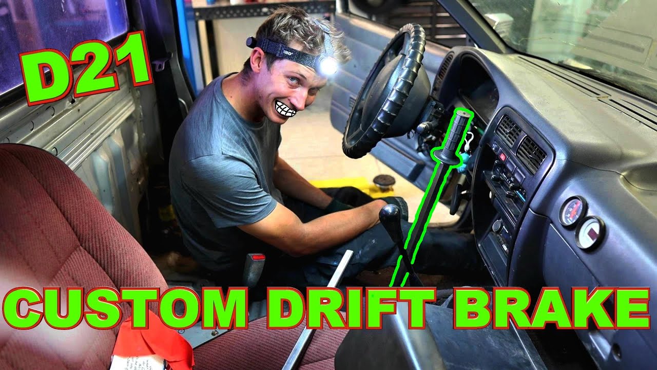 Custom Drift Brake | Nissan D21 Hardbody