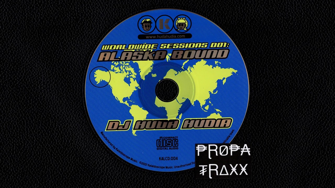 DJ Huda Hudia &ndash; Worldwide Sessions 001: Alaska Bound