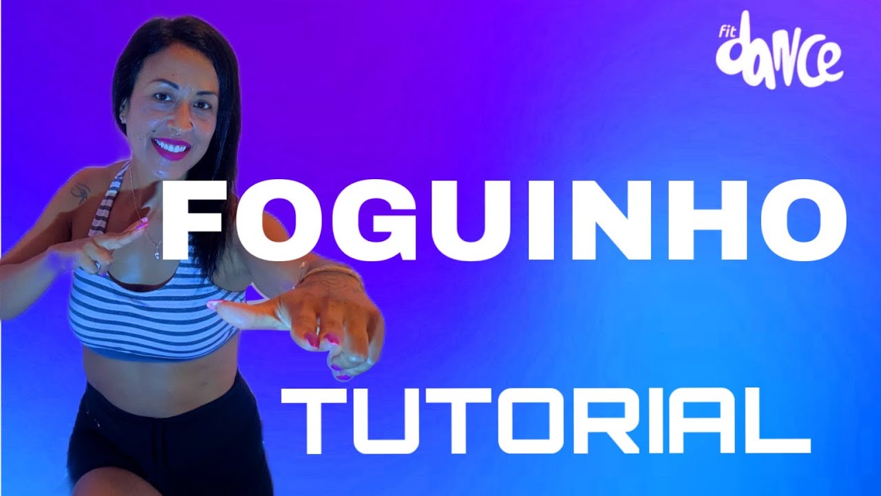 📣TUTORIAL‼️FOGUINHO - Gaby Amarantos | FitDance (Coreografia)