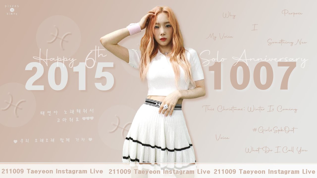 (ENG/中字) 211009 Taeyeon Instagram Live (Happy 6th Solo Debut Anniversary 💜🦋| Taeyeon's Career Review