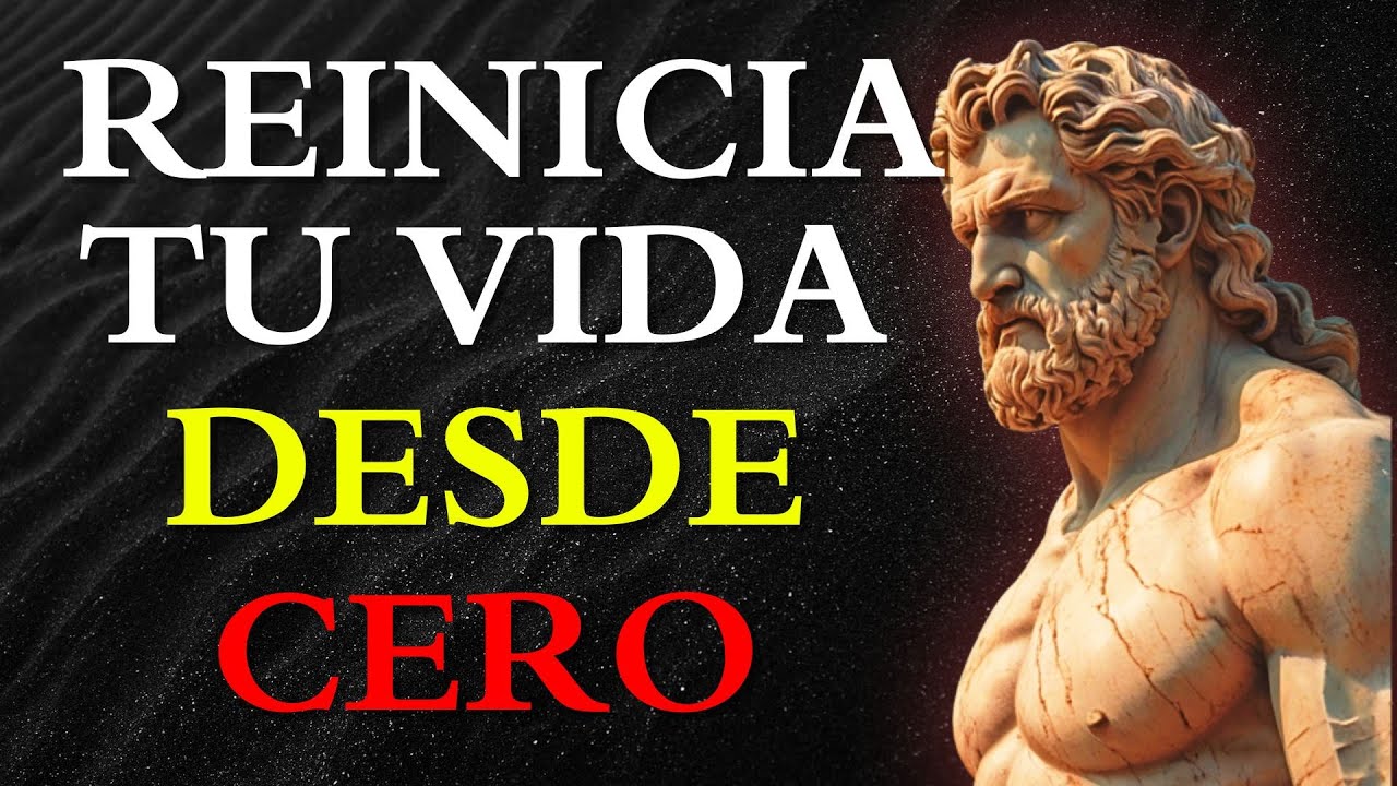 15 PRINCIPIOS PARA REINICIAR TU VIDA DESDE CERO: DESAPARECE Y VUELVE IRRECONOCIBLE | Estoicismo
