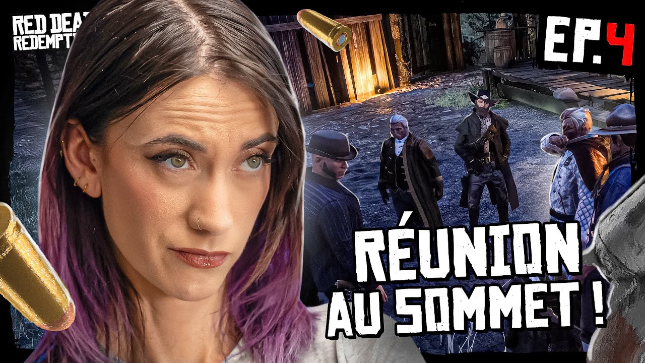 UNE RÉUNION DE LA PLUS HAUTE IMPORTANCE ! (Red Dead Redemption RP 4)