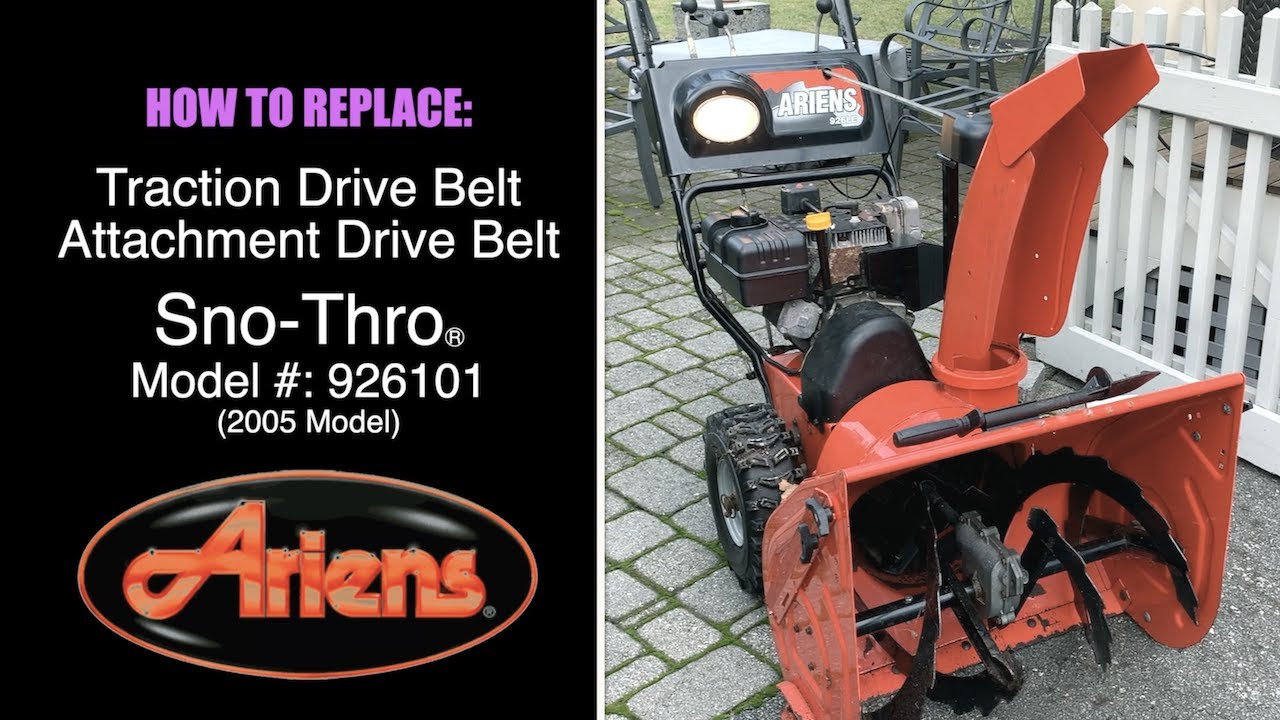 Replacing The Traction Drive Belt and Attachment Belt on Old Ariens Snow Blower 926101 (2005 model)