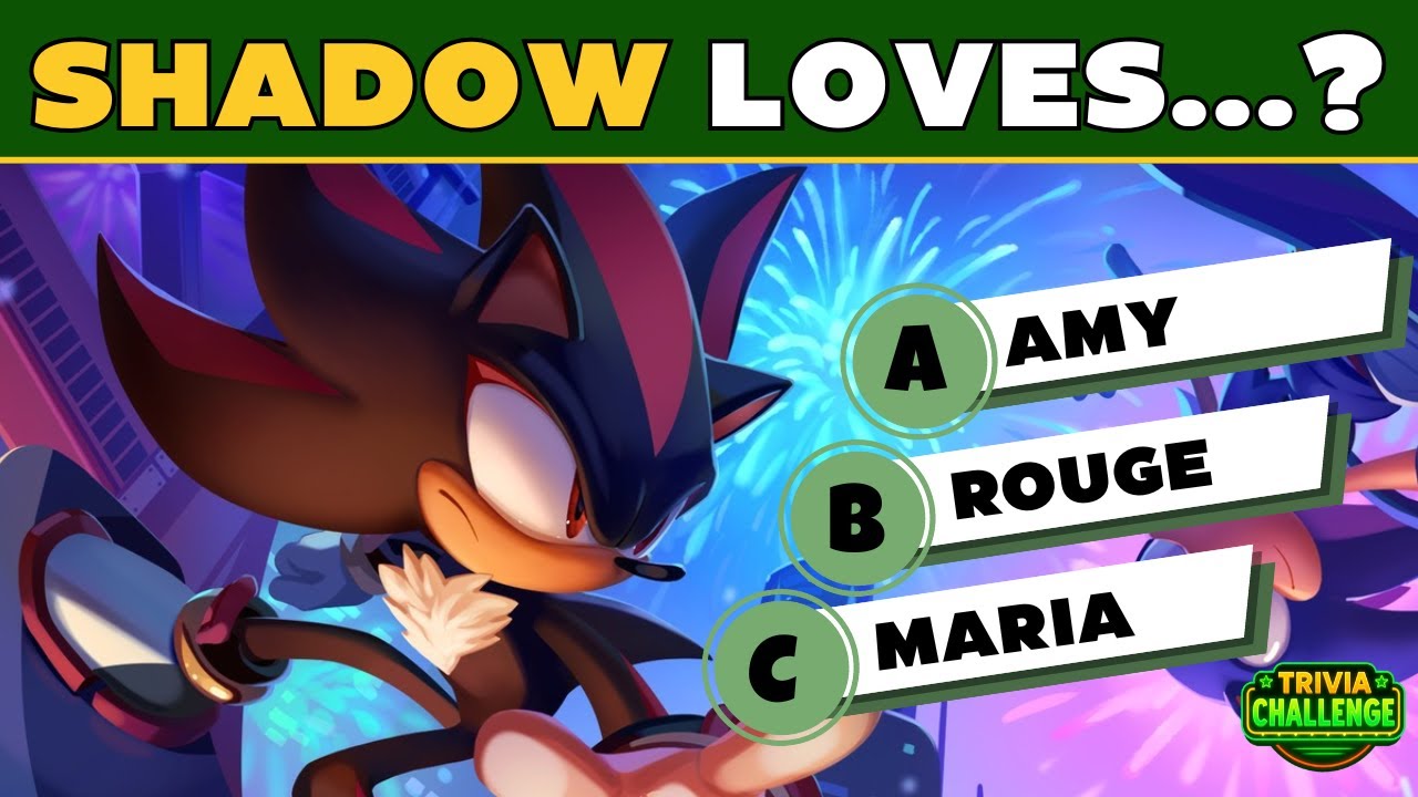 30 Shadow Questions: The Ultimate Sonic Quiz