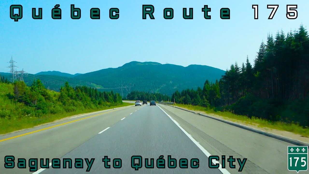 Québec Route 175 SB - Saguenay to Québec City - July, 2024