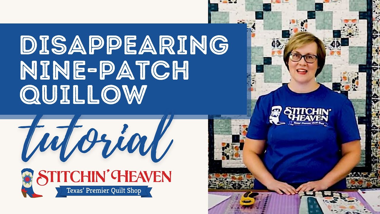 Disappearing Nine-Patch | Quillow Tutorial