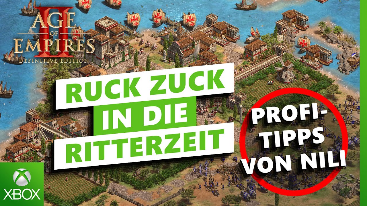 Ruck Zuck in die Ritterzeit mit Nilis Tipps für Age of Empires II: Definitive Edition