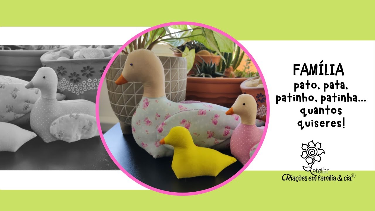 Pato, pata, patinhas, patinhos de pano. Materiais que precisas pra fazer e molde.