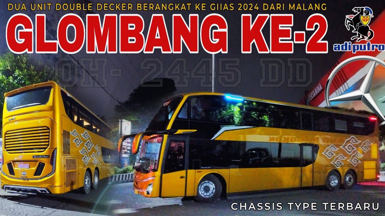 CHASSIS TYPE TERBARU‼️MERCEDES-BENZ OH-2445 BERANGKAT KE GIIAS GLOMBANG 2 JETBUS 5 SDD ADIPUTRO