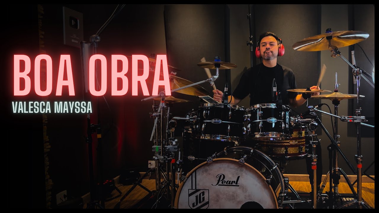 Boa Obra - Valesca Mayssa - JC Batera #drumcover