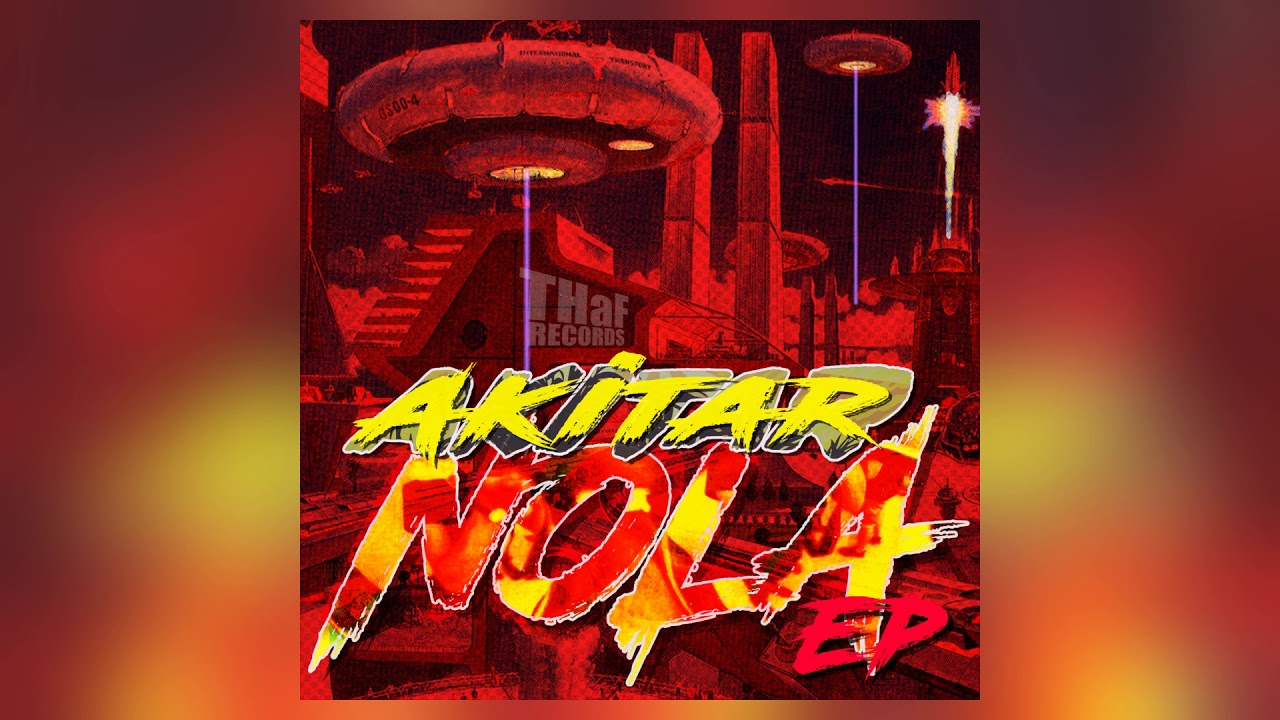 Akitar - Nola Mon Amour [THaF - Nu Disco]