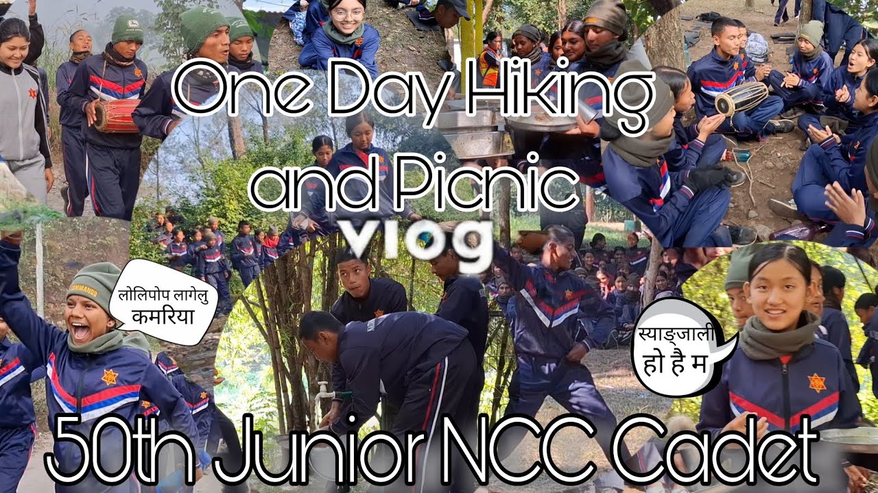 50th Junior NCC Cadet || Hiking And Outing Vlog || Hattikhor, Nawalpur || Sujan Thapa Magar