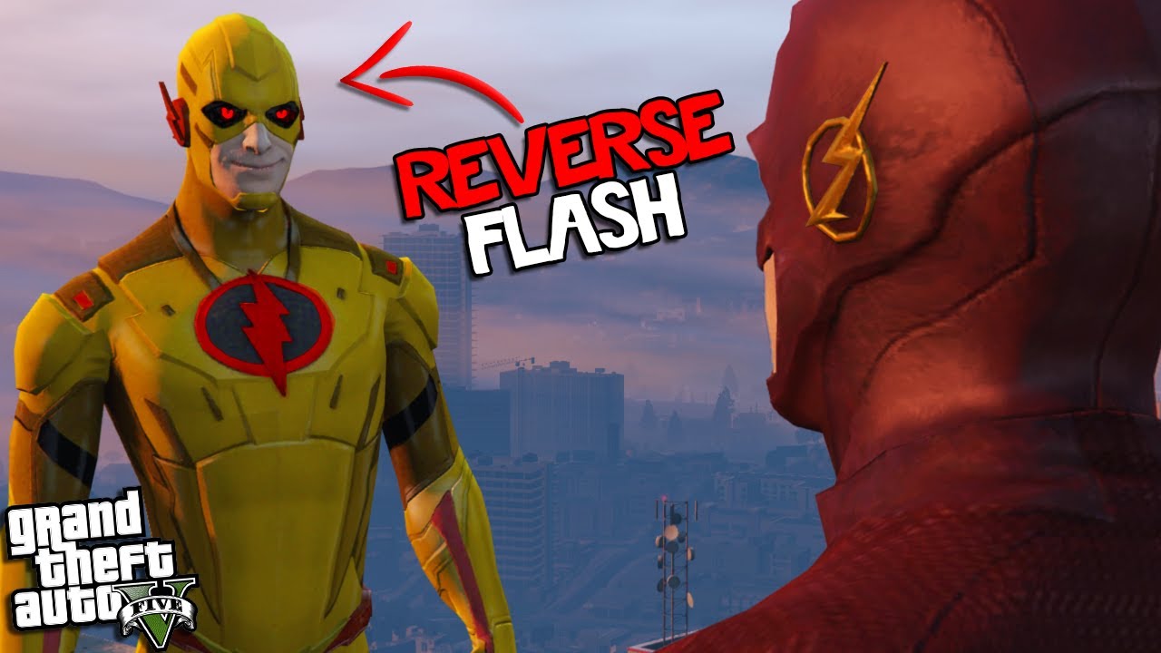 REVERSE FLASH finds FLASH in LOS SANTOS (GTA 5 Mods)