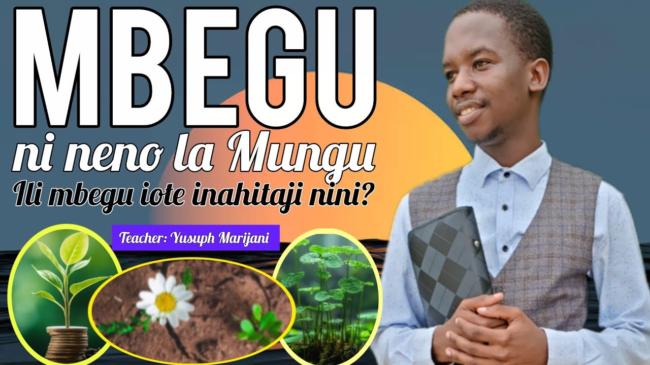 Nguvu ya Neno (Mbegu).// Yusuph Marijani 
