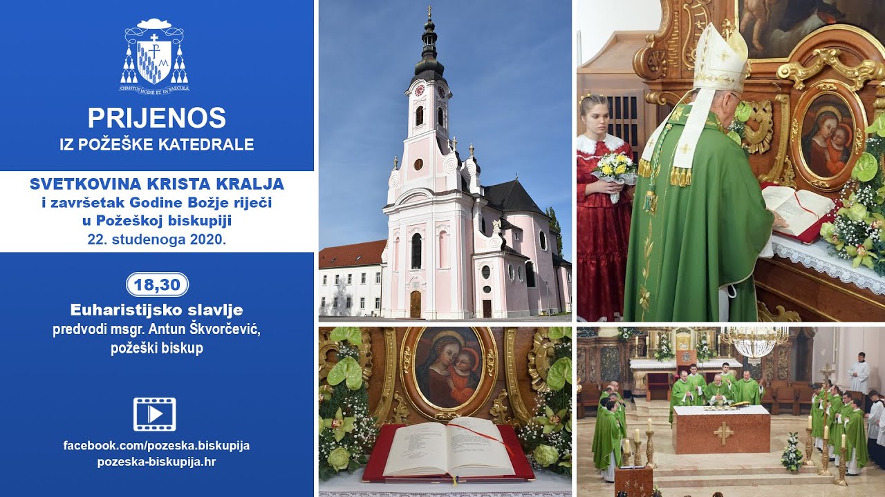 Snimka prijenosa euharistijskog slavlja prigodom svetkovine Krista Kralja u požeškoj Katedrali