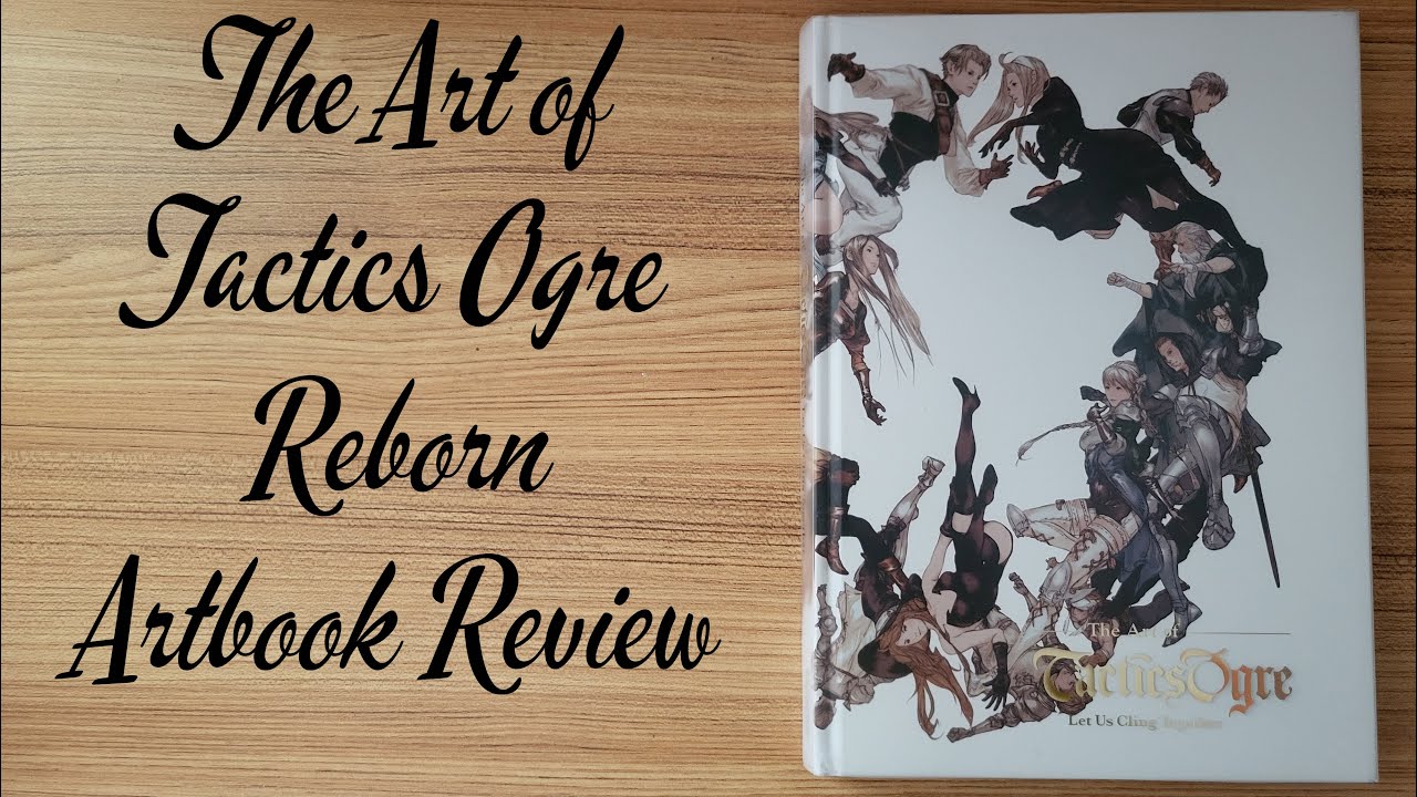 the art of tactics ogre reborn artbook review