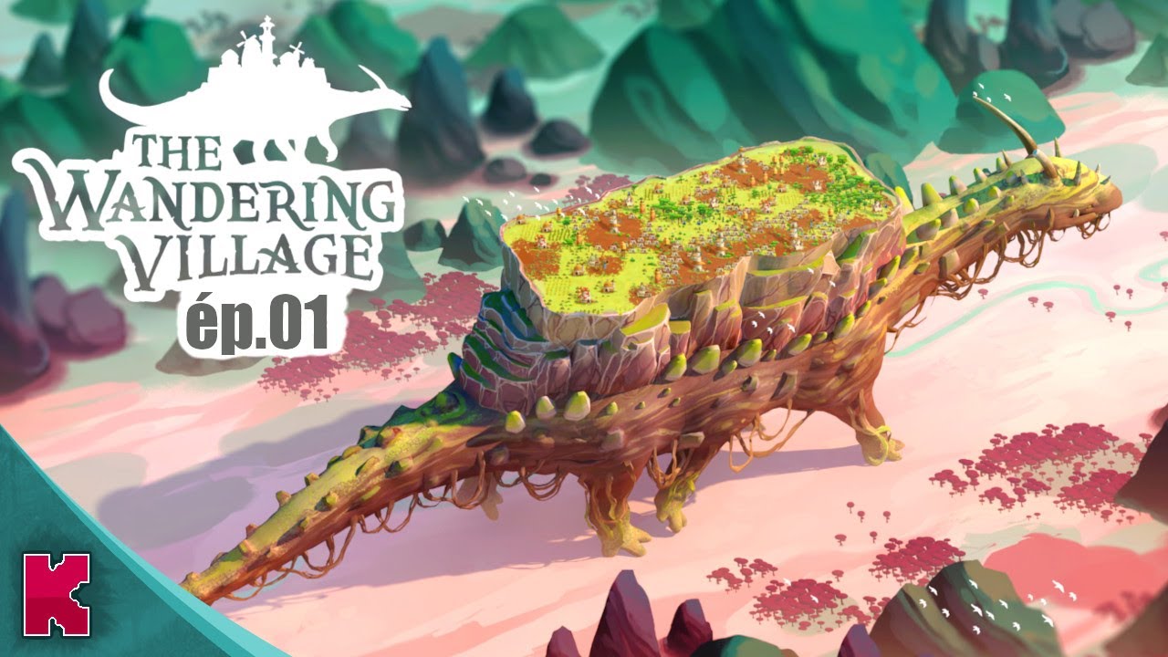 (sortie du jeu) Construire un village sur le dos d'une créature // ép.01 // The Wandering Village fr
