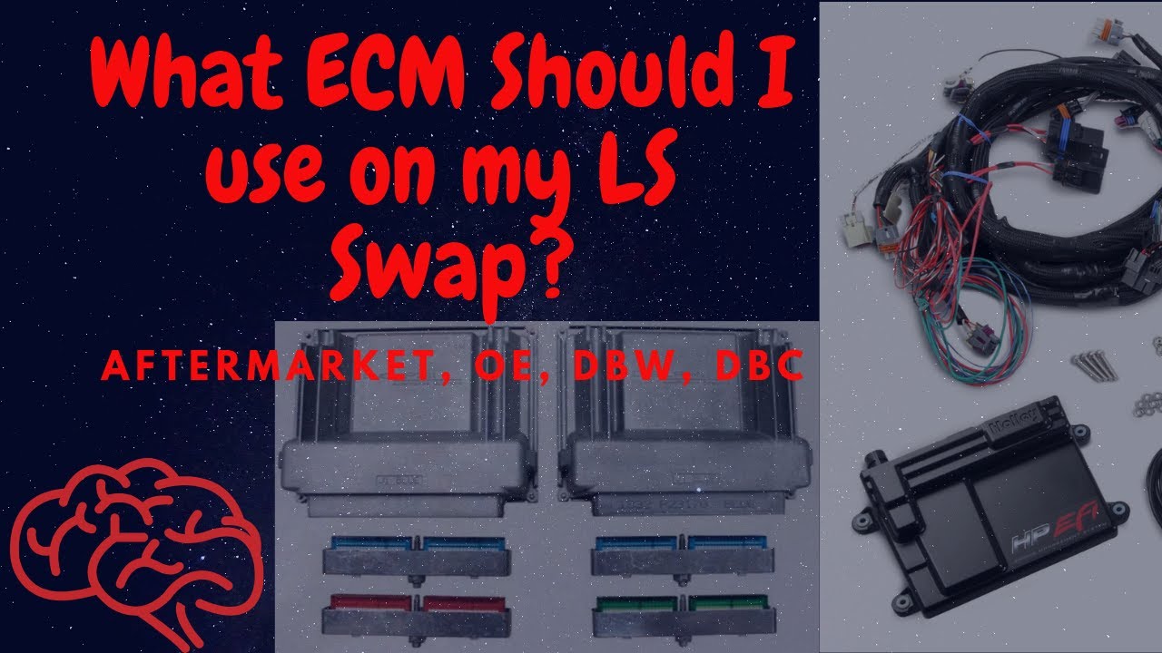 Which ECM should you use on your LS swap? OE or Aftermarket?
